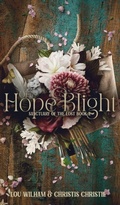 Cover: Of Hope & Blight - Midnight Tide Publishing