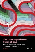 Cover: The User Experience Team of One - Rosenfeld Media