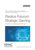Cover: Paratus Futurum Strategic Gaming - RAND Corporation