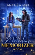 Cover: The Marvelous Memorizer (The Marvelous #4) - Hachette Lab