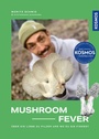 Cover: Mushroom Fever - Kosmos