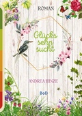 Cover: Gl&uuml;ckssehnsucht - BoD - Books on Demand