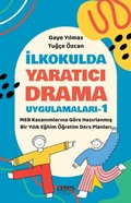 Cover: Ilkokulda Yaratici Drama Uygulamalari-1 - Ceres Yayinlari