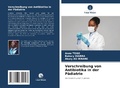 Cover: Verschreibung von Antibiotika in der Paediatrie - Verlag Unser Wissen