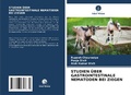 Cover: Studien UEber Gastrointestinale Nematoden Bei Ziegen - Verlag Unser Wissen