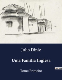 Abbildung von: Uma Familia Inglesa - Culturea