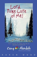 Cover: Lord, Take Care of Me! - Karen Wood