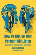 Cover: How to Talk So Your Partner Will Listen (How to Talk to) - Strongmocha News Group