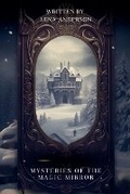 Cover: Mysteries of the Magic Mirror - Good Child Bookstore