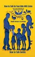 Cover: How to Talk So Your Kids Will Listen (How to Talk to) - Strongmocha News Group