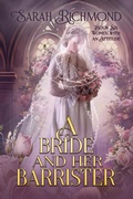 Cover: A Bride and Her Barrister - Sarah Richmond