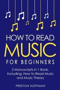 Abbildung von: How to Read Music - Preston Hoffman