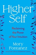 Cover: Higher Self - Dey Street Books, an imprint of HarperCollins US