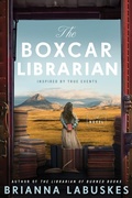 Cover: The Boxcar Librarian - William Morrow Paperbacks