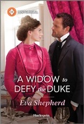 Cover: A Widow to Defy the Duke - Harlequin Historical