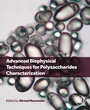 Cover: Advanced Biophysical Techniques for Polysaccharides Characterization - Academic Press