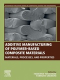 Cover: Additive Manufacturing of Polymer-Based Composite Materials - Woodhead Publishing