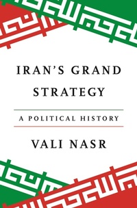 Enlarge image Cover: Iran's Grand Strategy - Princeton University Press