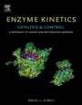 Cover: Enzyme Kinetics: Catalysis and Control - Elsevier