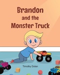 Cover: Brandon and the Monster Truck - Christian Faith Publishing