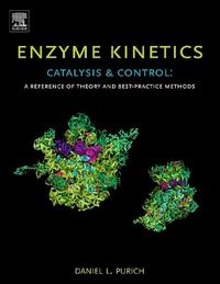 Enlarge image Cover: Enzyme Kinetics: Catalysis and Control - Elsevier