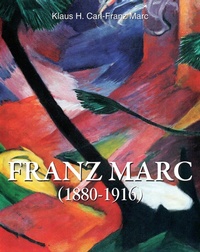 Abbildung von: Franz Marc 1880-1916 - Parkstone International