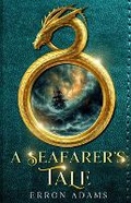 Cover: A Seafarer's Tale - Bright Stream Publishing
