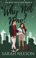 Cover: Why Not Now? - 18 Street Press