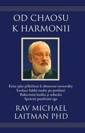 Cover: Od chaosu k harmonii - Laitman Kabbalah Publishers