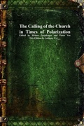 Cover: The Calling of the Church in Times of Polarization - Devoted Publishing
