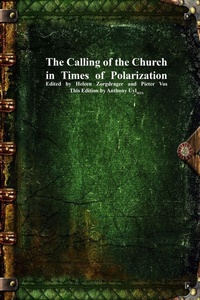 Enlarge image Cover: The Calling of the Church in Times of Polarization - Devoted Publishing
