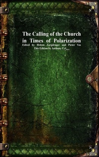 Enlarge image Cover: The Calling of the Church in Times of Polarization - Devoted Publishing