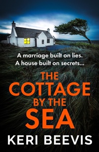 Enlarge image Cover: The Cottage by the Sea - Boldwood Books Ltd