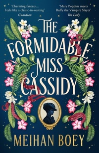 Enlarge image Cover: The Formidable Miss Cassidy - ONE