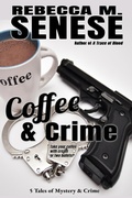 Cover: Coffee & Crime - Rfar Publishing