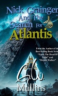 Cover: Nick Grainger And The Search For Atlantis - Light Of The Moon Publishing