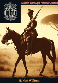 Abbildung von: On Duty: A Ride Through Hostile Africa - Porirua Publishing