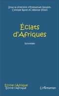 Cover: &Eacute;clats d'Afriques - Editions L'Harmattan