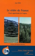 Cover: Le c&egrave;dre de France - Editions L'Harmattan