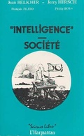 Cover: Intelligence-Soci&eacute;t&eacute; - Editions L'Harmattan