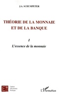 Cover: Th&eacute;orie de la monnaie et de la banque I - Editions L'Harmattan