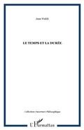 Cover: LE TEMPS ET LA DUR&Eacute;E - Editions L'Harmattan