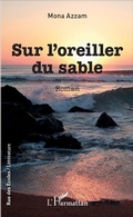 Cover: Sur l'oreiller du sable - Editions L'Harmattan