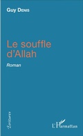 Cover: Le souffle d'Allah - Editions L'Harmattan