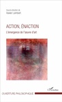 Cover: Action, énaction - Editions L'Harmattan