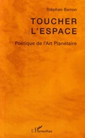 Cover: Toucher l'espace - Editions L'Harmattan