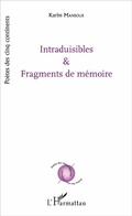 Cover: Intraduisibles et fragments de m&eacute;moire - Editions L'Harmattan