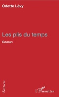 Cover: Les plis du temps - Editions L'Harmattan