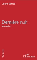 Cover: Derni&egrave;re nuit - Editions L'Harmattan