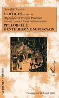 Cover: Vertiges suivi de Pellobell&eacute;, gentilhomme soudanais - Editions L'Harmattan